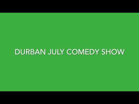 Durban July Comedy show