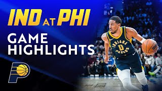 Indiana Pacers Highlights at Philadelphia 76ers | November 12, 2023
