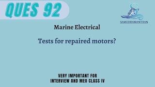 Essential Tests for Repaired Motors: Ensuring Reliability and Performance | @_samudramanthan_