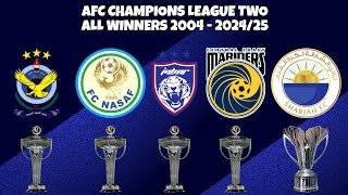 AFC Champions League Two All Winners 2004-2024/2025