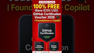 100% FREE (Save $200 USD) GitHub Certification Voucher 2026 🎓| Foundations or Copilot #certification