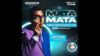 Okezone Stories: Mata-Mata - Rayi Putra