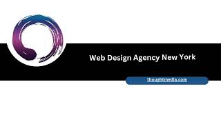 Web Design Agency New York - thoughtmedia.com