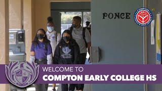 Welcome To Compton Early College