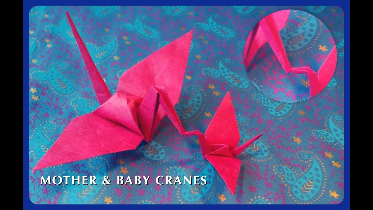 How to make Origami Mother & Baby Cranes. Connected Paper Cranes. YouTube