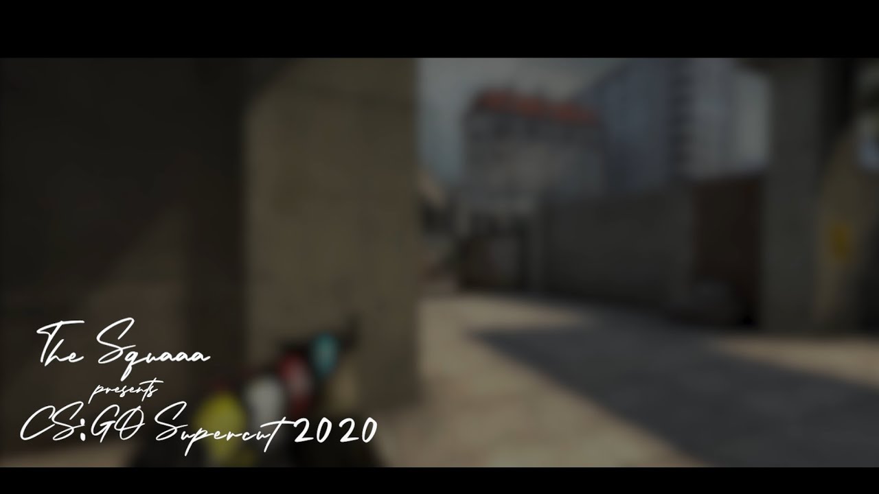 The Squaaa - 2020 CS:GO SuperCut