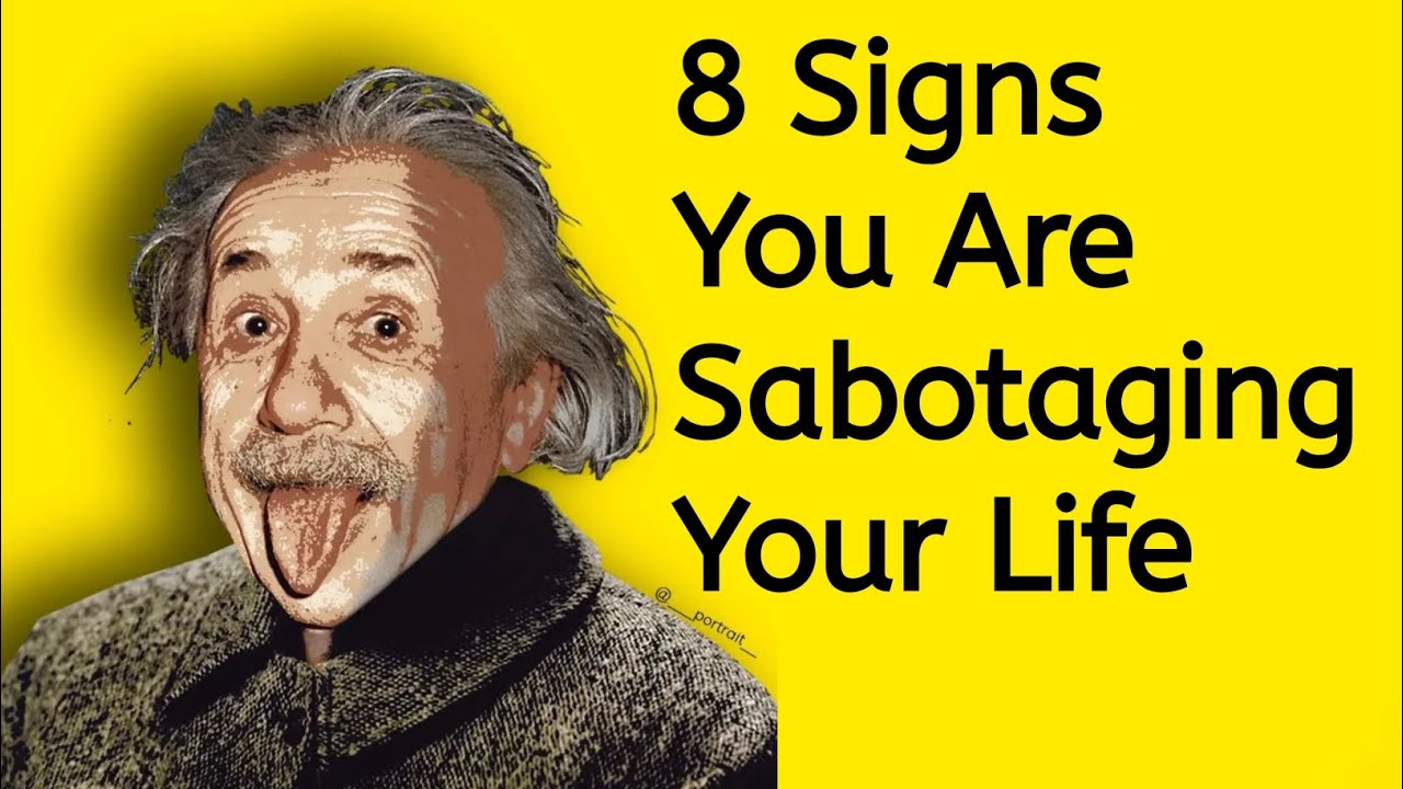 8 Signs You Are Sabotaging Your Life psychologicalfacts facts fear 