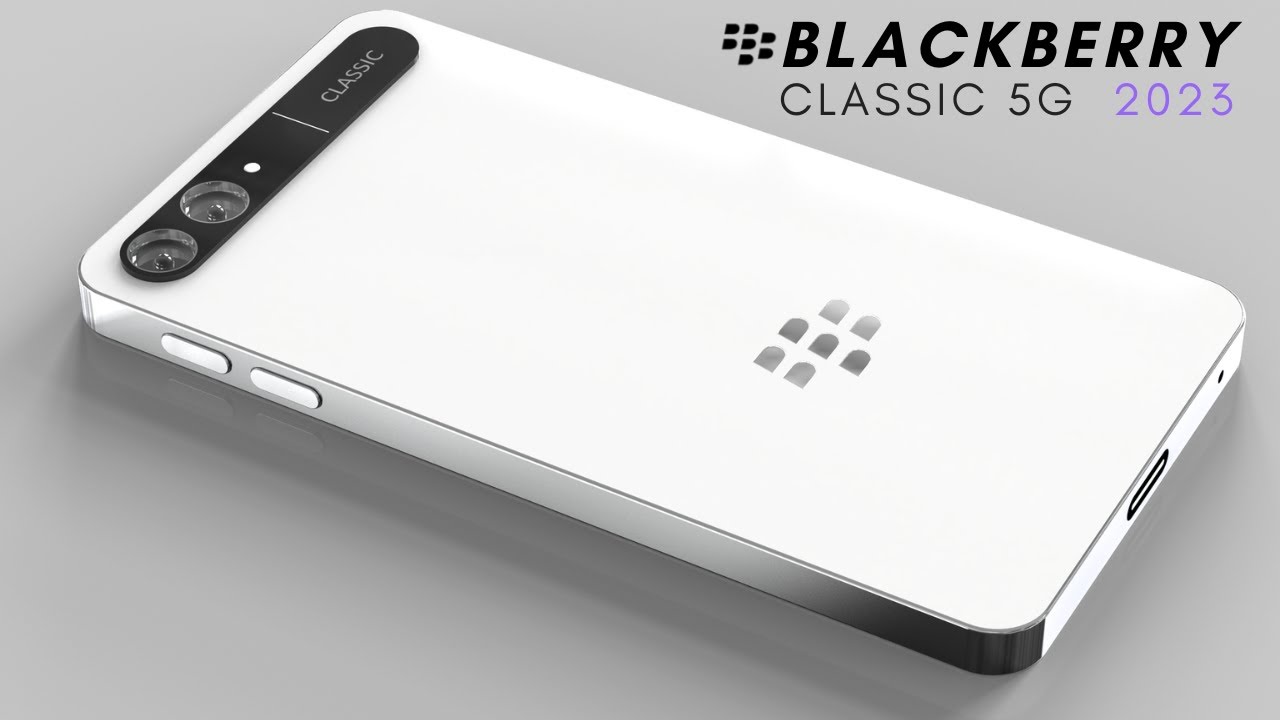 Blackberry Classic 5G 2023 The Legend is Back! 