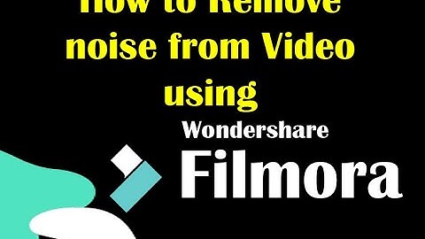 How to remove noise from video using filmora