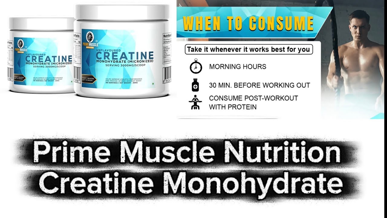 Prime Muscle Nutrition Creatine Monohydrate ￼Review Full Details✅ 