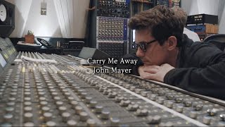 [한글가사] 존 메이어 - Carry Me Away 가사/해석