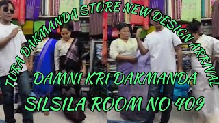 Dakmanda New design arrival Tura Dakmanda store//