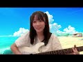 ♪角田浜にて / 水津菜月(NGT48)  EG ver.+