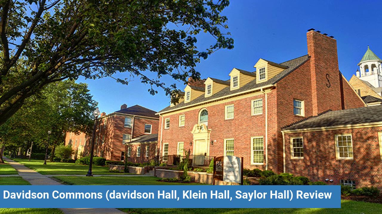 Baldwin Wallace University Davidson Commons Davidson Hall Klein Hall Saylor Hall Review