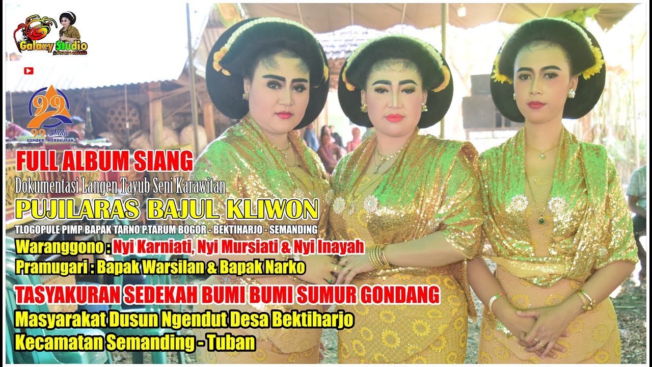 NYI KARNIATI, NYI MURSIATI & NYI INAYAH DI DUSUN NGENDUT DESA BEKTIHARJO SEMANDING SIANG