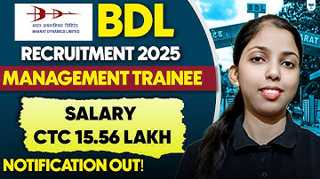 BDL Recruitment 2025 | Management Trainee Without GATE | Salary CTC 15.56 Lakh | Apply Now!
