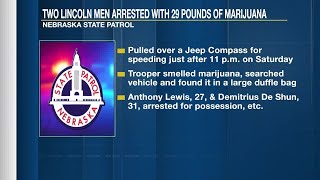 Two Lincoln men arrested after troopers find 29 pounds of marijuana during traffic stop in wester...
