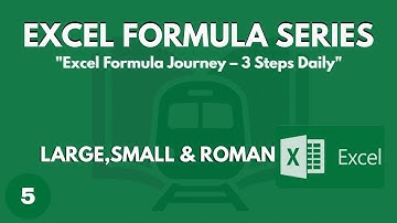 Excel Formula Series Day 5 | LARGE, SMALL & ROMAN Functions Explained with Examples
