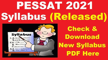 PESSAT Syllabus 2021 (Released) - How To Check & Download PESSAT 2021 Syllabus PDF