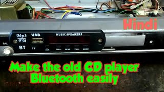 Make the old CD player Bluetooth easily