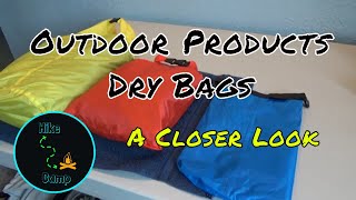 Outdoor Products  Dry Bags A Closer Look