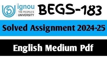 BEGS-183 Solved Assignment 2024-25 || BEGS-183 Solved Assignment in English|| BEGS-183