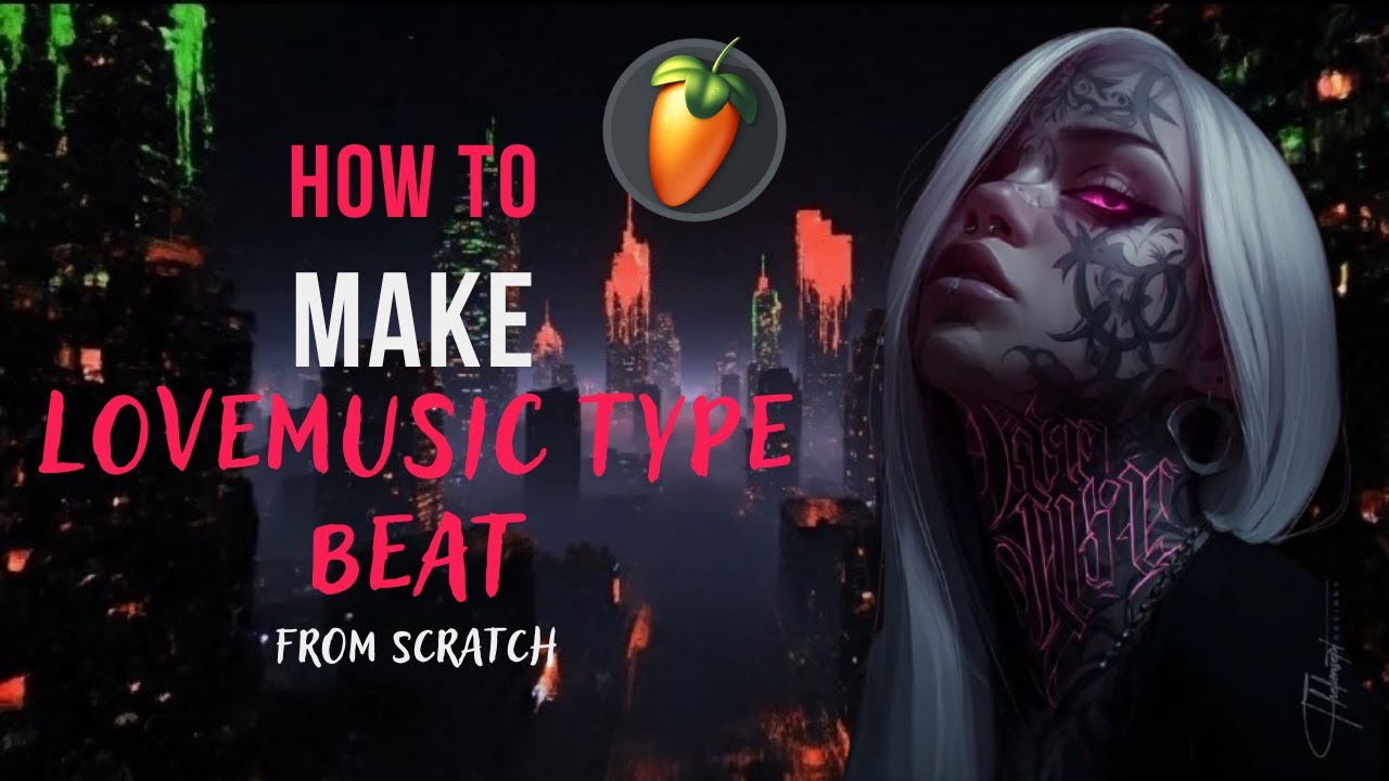 How to make Lovemusic x Ambient type beat From Scratch