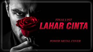 LAHAR CINTA ⚔️ POWER METAL COVER | Lagu Sendu Jadi Megah🔥