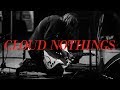 Capture de la vidéo Cloud Nothings | Live At Massey Hall - Oct 24, 2017