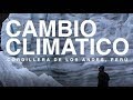 EL CAMBIO CLIMÁTICO EN LA CORDILLERA DE LOS ANDES, EN PERÚ