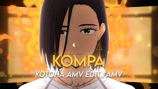 Kompa Kotoha Tachibana Edit Amv