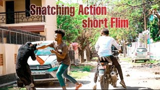 Snatching Short Action Flim by ||Rebel Boys||
