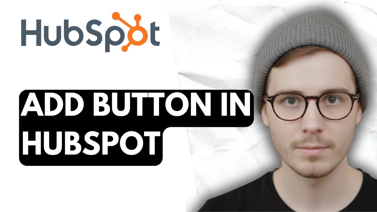 How To Add Button In Hubspot [2026 Guide] - YouTube