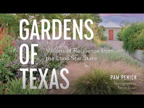 Gardens of Texas: Pam Penick
