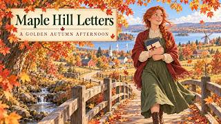 Maple Hill Letters | Gentle Storybook Music for Autumn Walks (2 Hours) screenshot 4