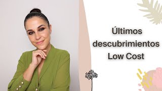 Últimos descubrimientos Low Cost