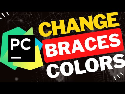 How to Change Braces Color in PyCharm On Windows 10