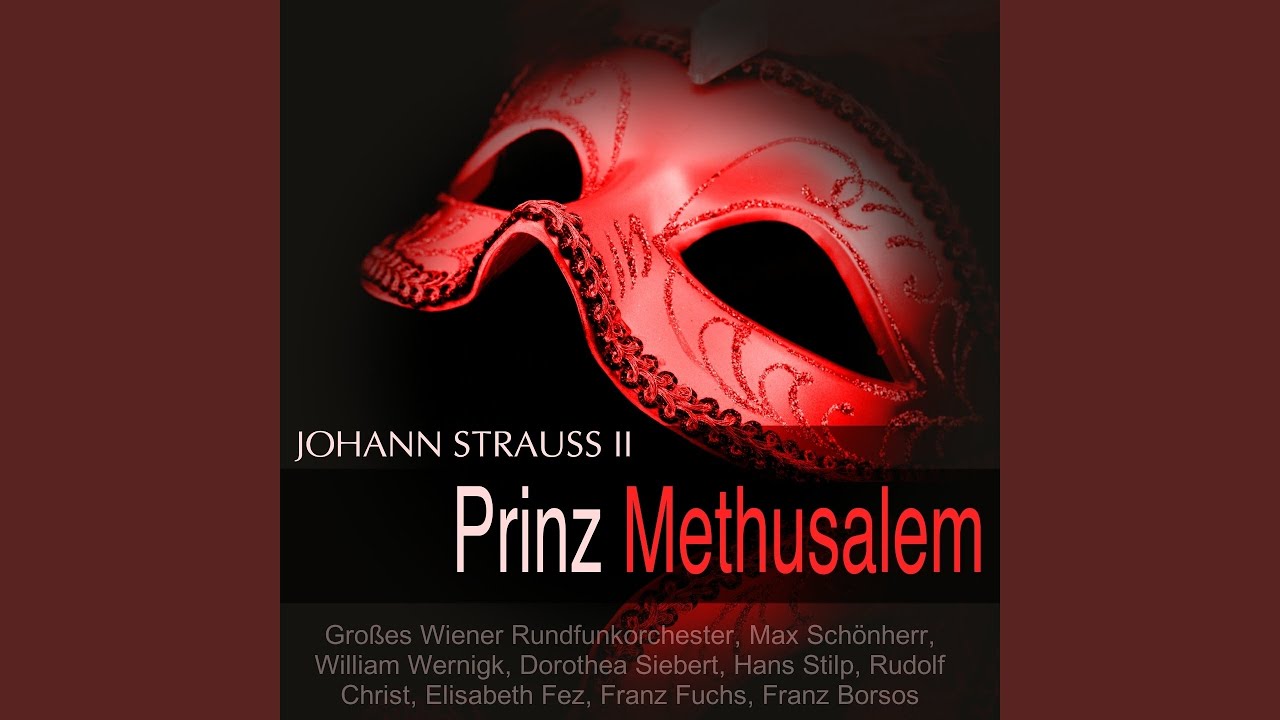 Prinz Methusalem, Act II: Dialog 8