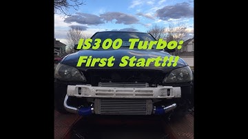 IS300 Turbo Install Pt. 4 - FIRST START!