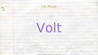 How to pronounce volt