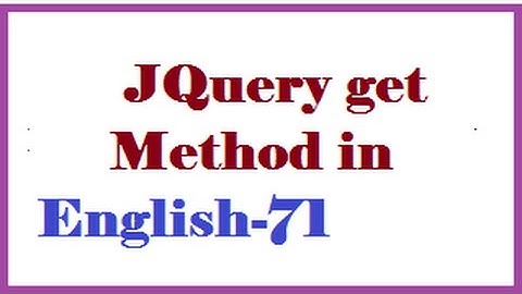 JQuery get Method in English-71-vlr training