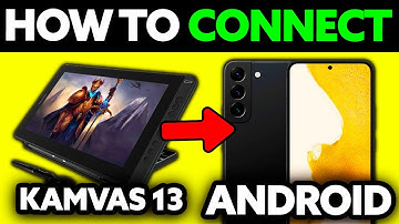 How To Connect Kamvas 13 to Android (2025) - Step by Step