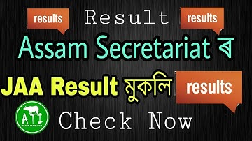 Assam Secretariat JAA Results | Junior Administrative Assistant Written Exam Janata Bhawan