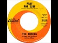 The Honeys - Pray For Surf