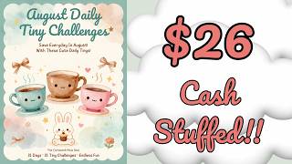 Cash Stuffing $26 in Savings Challenges | August Tiny Challenges, Sweep It & Save It + Homeroom Loot