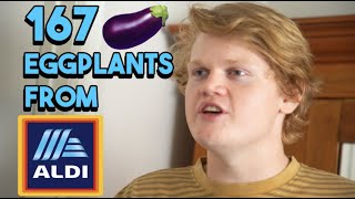 Buying 167 eggplants from Aldi