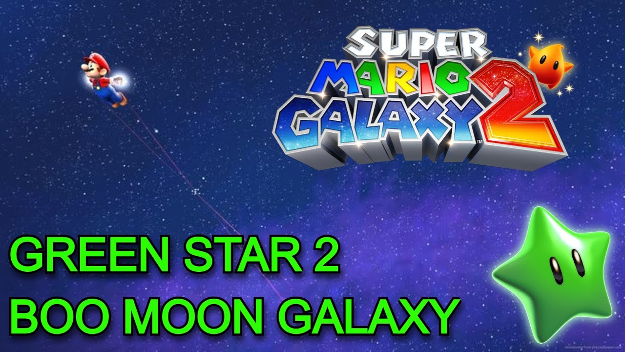 Super Mario Galaxy 2 - Boo Moon Galaxy: Green Star 2 - YouTube