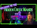 Welcome To Hidden Creek Manor