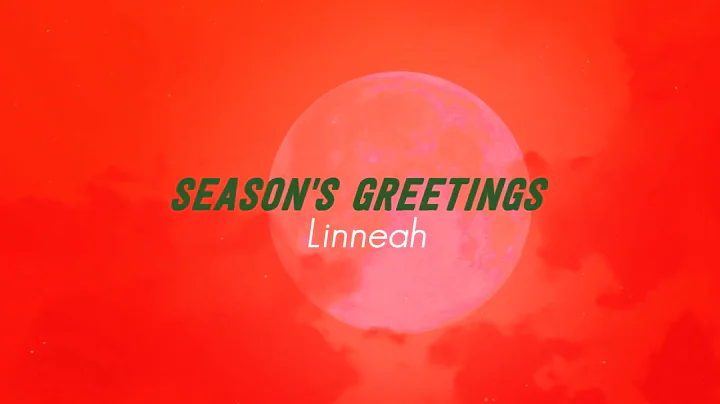 Linneah - Season's Greetings (Lyric Video)
