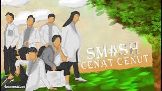 Sm#sh - Cenat Cenut (Official Audio)